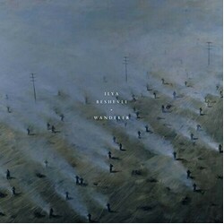 Ilya Beshevli Wanderer Vinyl LP