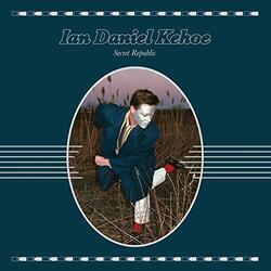 Ian Daniel Kehoe Secret Republic VINYL LP