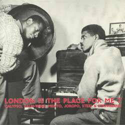 Various Artists London Is The Place For Me 7 - Calypso. Palm-Wine. Mento. Joropo. Steel & Stringband Vinyl LP