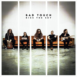 Bad Touch Kiss The Sky Vinyl LP