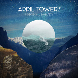 April Towers Certifed Freaky VINYL LP