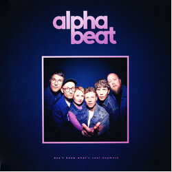 Alphabeat Dont Know Whats Cool Anymore VINYL LP