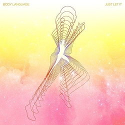 Body Language Just Let It / The Fall PINK VINYL 7INCH