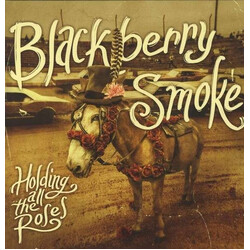 Blackberry Smoke Holding All The Roses