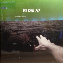 Ride This Is Not A Safe Place VINYL LP
