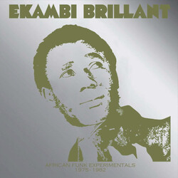 Ekambi Brillant African Funk Experimentals (1975-1982) Vinyl LP