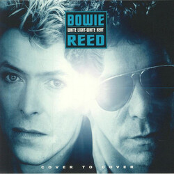 David Bowie / Lou Reed White Light-White Heat