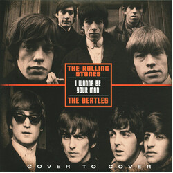 The Beatles / The Rolling Stones I Wanna Be Your Man