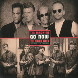 Tin Machine / Moody Blues Go Now RED VINYL 7INCH