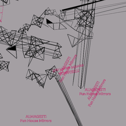Almagest! (Ernesto Tomasini + Fabrizio Modenese Palumbo) Fun House Mirrors Vinyl LP