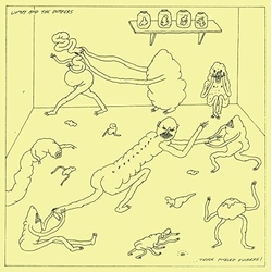 Lumpy And The Dumpers Those Pickled Fuckers VINYL LP