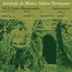 Various Artists Antologia De Musica Atipica Portuguesa Vol. 3: Cantos Devocionarios Vinyl LP