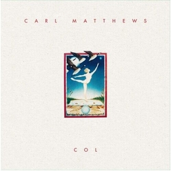 Carl Matthews Col VINYL LP
