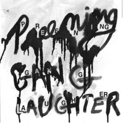 Preening Gang Laughter VINYL LP