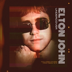 Elton John Undercover 12 Classic Covers From 1969 & 1970 VINYL LP