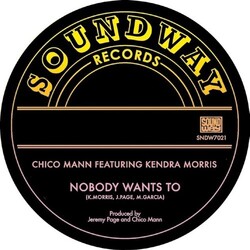 Chico Mann Nobody Wants To Vinyl