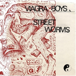 Viagra Boys Street Worms Vinyl LP