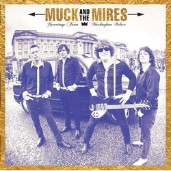 Muck And The Mires Greetings From Muckingham Palace VINYL LP