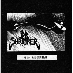 Dr. Shrinker The Eponym VINYL 7INCH