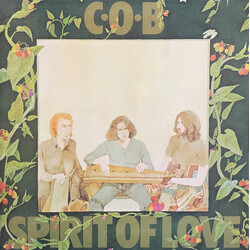 C.O.B. Spirit Of Love VINYL LP