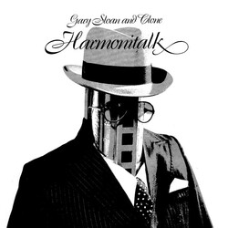 Gary Sloan & Clone Harmonitalk VINYL LP