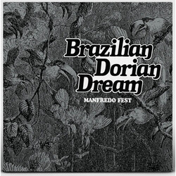 Manfredo Fest Brazilian Dorian Dream 1976 VINYL LP