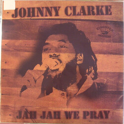 Johnny Clarke Jah Jah We Pray Vinyl LP