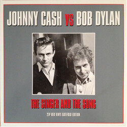 Johnny Cash / Bob Dylan The Singer And The Song