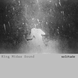 King Midas Sound Solitude (Silver Vinyl) LP