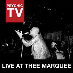 Psychic TV Live At Thee Marquee CD