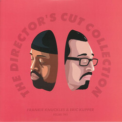 Frankie Knuckles / Eric Kupper / Director's Cut (3) The Director’s Cut Collection (Volume Two) Vinyl