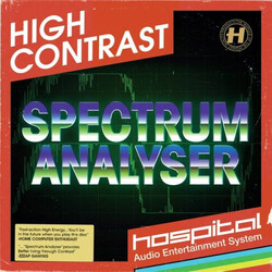 High Contrast Spectrum Analyser / Some Things Never Change Vinyl