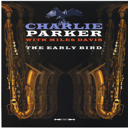 Charlie Parker / Miles Davis The Early Bird Vinyl LP
