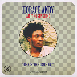 Horace Andy The Best Of: Aint No Sunshine Vinyl LP