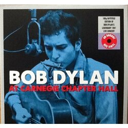 Bob Dylan At Carnegie Chapter Hall Vinyl LP