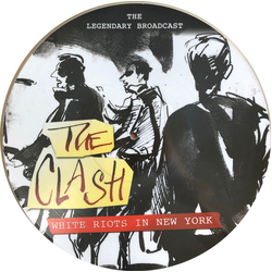 Clash White Riots In New York (Picture Disc) Vinyl LP