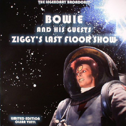 David Bowie And His Guests Ziggys Last Floor Show - The Legendary Brodcast - Clear Vinyl Vinyl LP