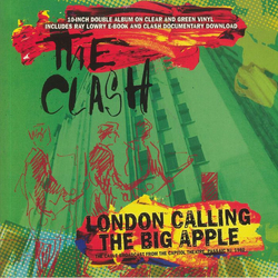 Clash London Calling The Big Apple (Clear & Green Vinyl) Vinyl 10"