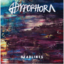 Hypophora Headlines Vinyl 7"