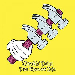 Peter Bjorn And John Breakin Point Vinyl LP