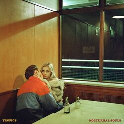 Tropics Nocturnal Souls Vinyl LP