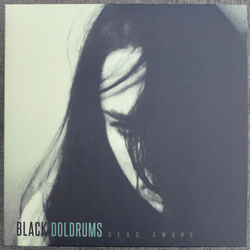 Black Doldrums Dead Awake (Coloured Vinyl) Vinyl LP