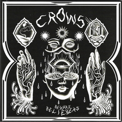 Crows Beware Believers Vinyl LP