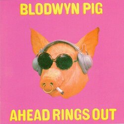 Blodwyn Pig Ahead Rings Out Vinyl LP