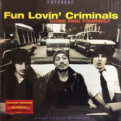 Fun Lovin Criminals Come Find Yourself (25Th Anniversary Edition) Vinyl LP