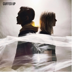 Cuffed Up Cuffed Up VINYL 12INCH