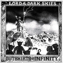 Outskirts Of Infinity Lord Of The Dark Skies VINYL LP