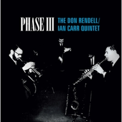 Don Rendell / Ian Carr Quintet Phase Iii VINYL LP