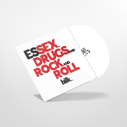 Bilk Essex. Drugs And Rock And Roll WHITE VINYL INDIE EXCLUSIVE VINYL LP