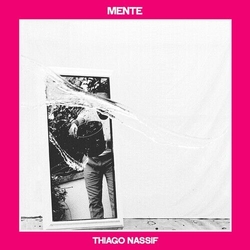 Thiago Nassif Mente Vinyl LP